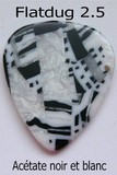 Flatdug 2.5 Dugain Acetate  pick white black 