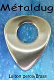 Metaldug Dugain Drilled Brass/Laiton pick